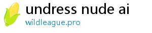 undress nude ai